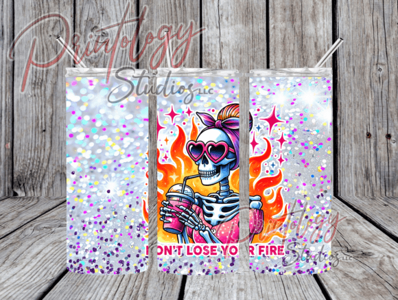 Ignite Your Crafts with the Don't Lose Your Fire Design